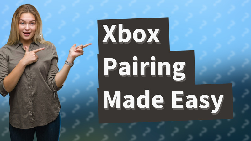 Xbox Pairing Made Easy