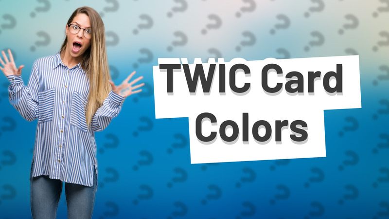 TWIC Card Colors