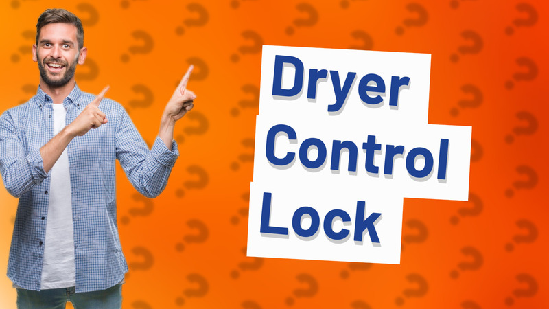 Dryer Control Lock