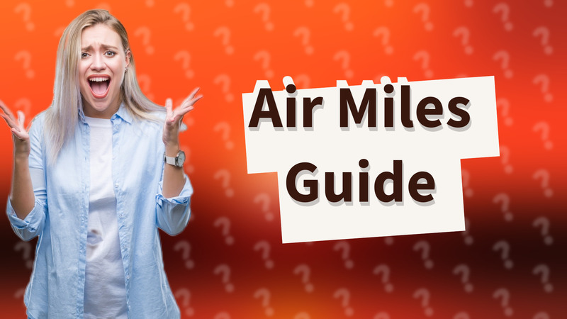 Air Miles Guide