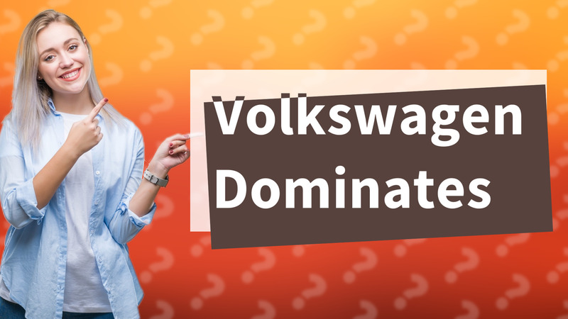 Volkswagen Dominates