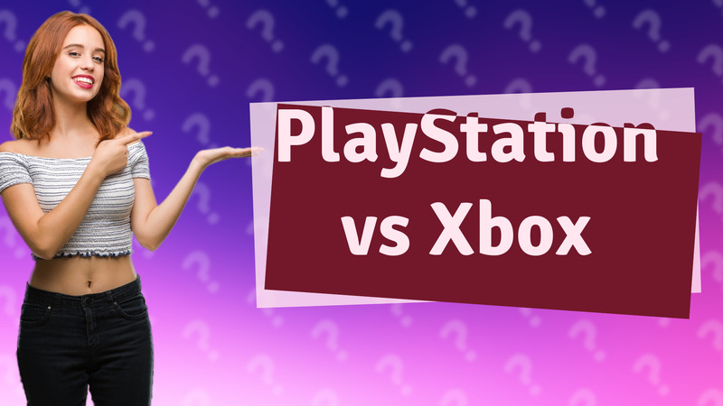 PlayStation vs Xbox