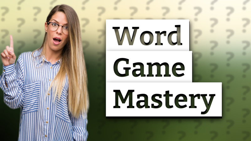 Word Game Mastery