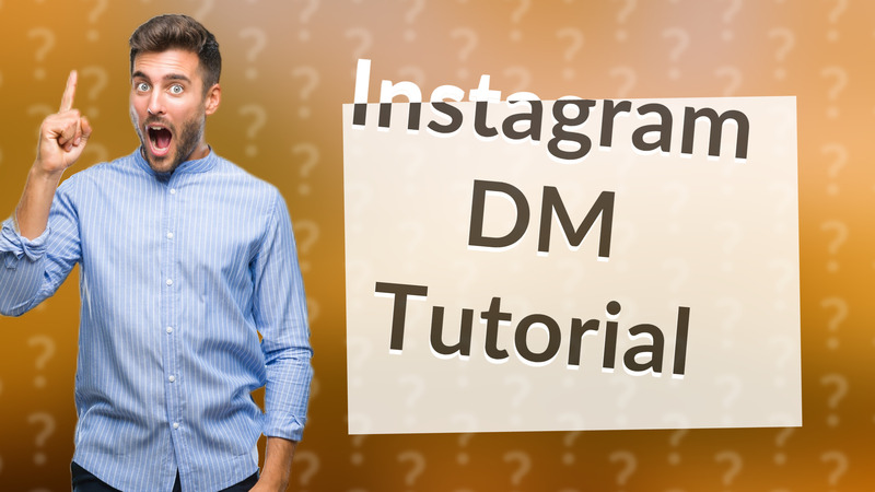 Instagram DM Tutorial