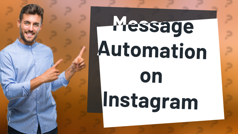 Message Automation on Instagram