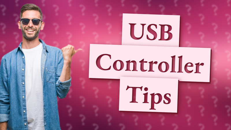 USB Controller Tips