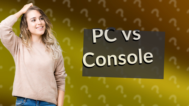 PC vs Console