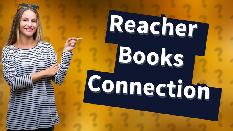 Reacher Books Connection