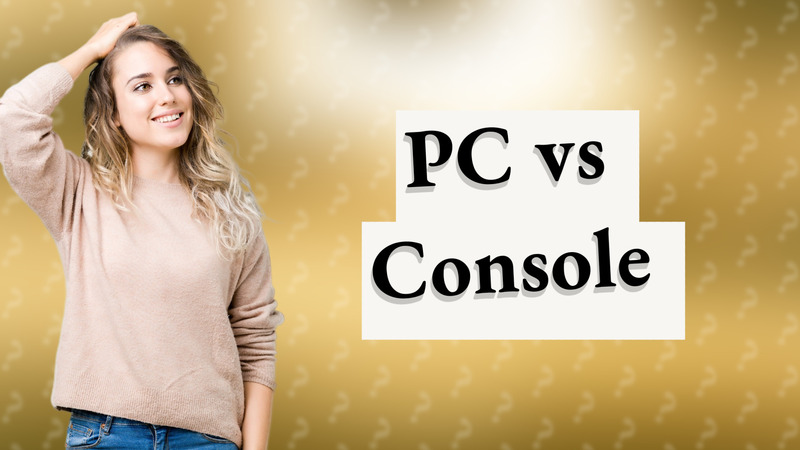 PC vs Console