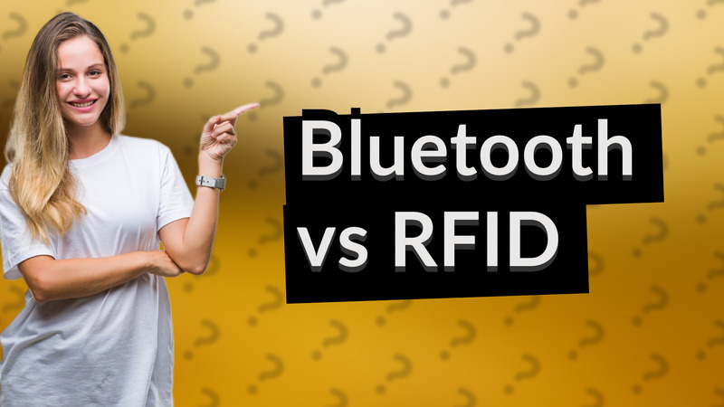 Bluetooth vs RFID
