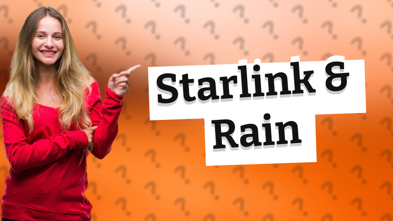 Starlink & Rain