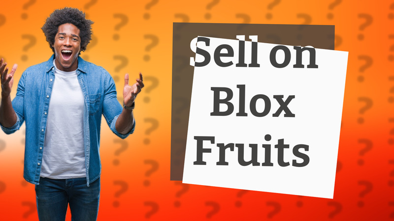 Sell on Blox Fruits