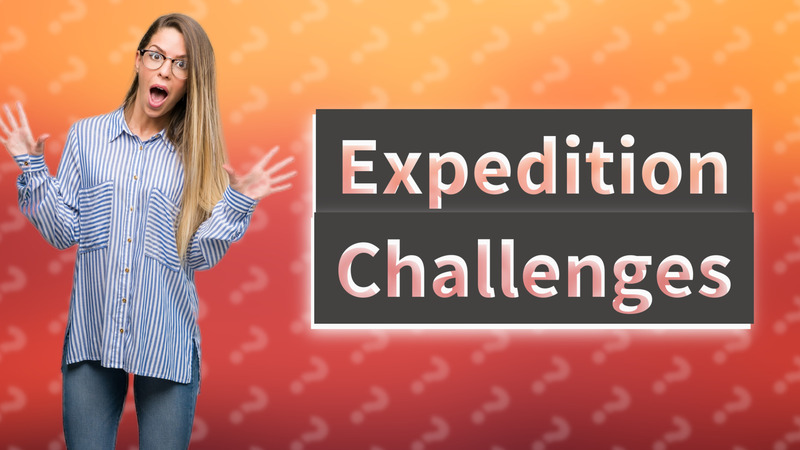 Expedition Challenges