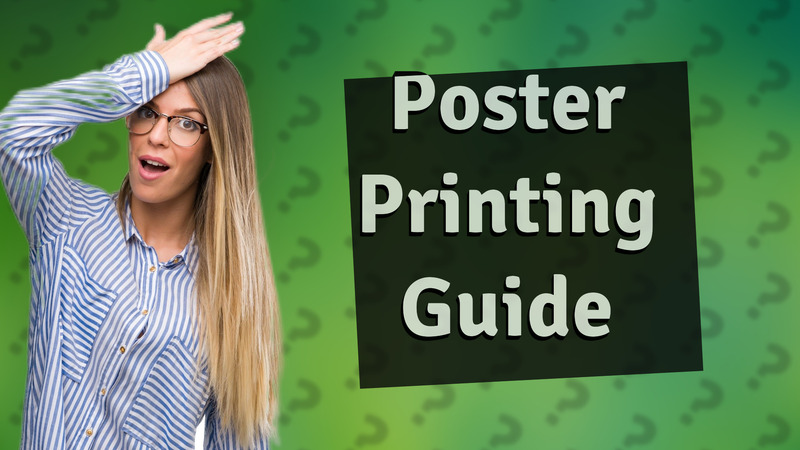 Poster Printing Guide