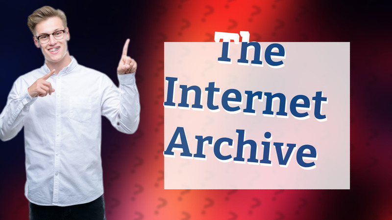 The Internet Archive
