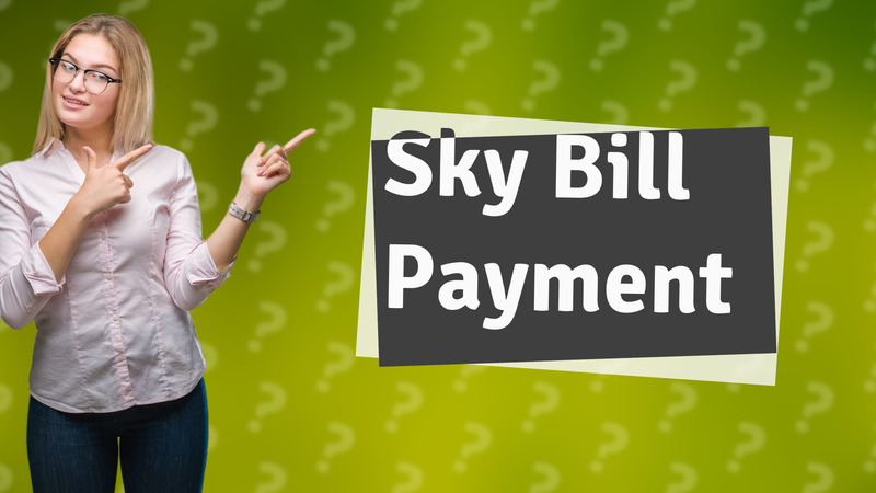 Sky Bill Payment