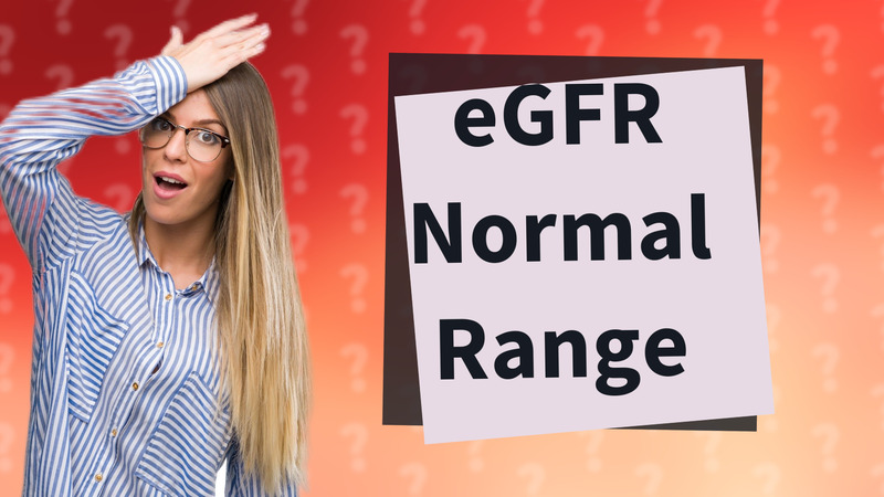 eGFR Normal Range