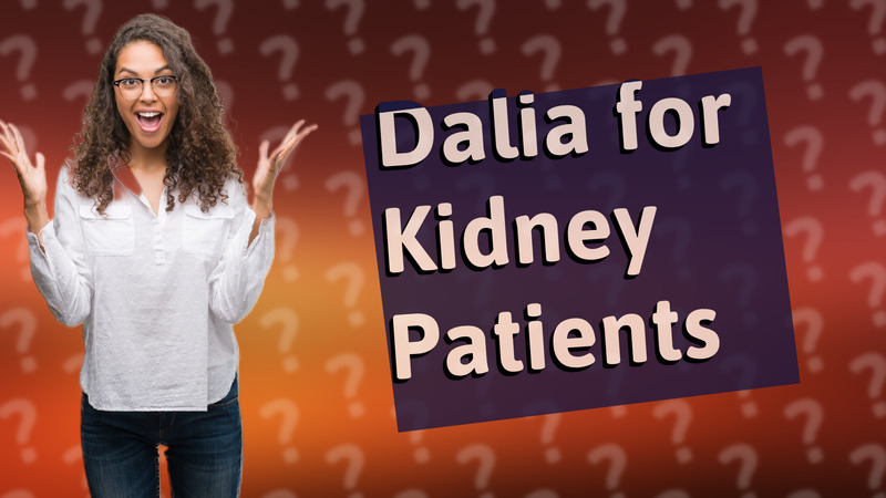 Dalia for Kidney Patients