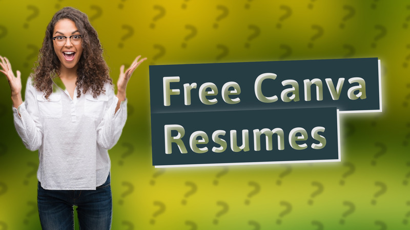 Free Canva Resumes