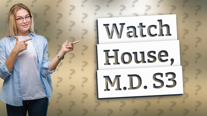 Watch House, M.D. S3