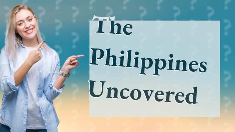 The Philippines Uncovered