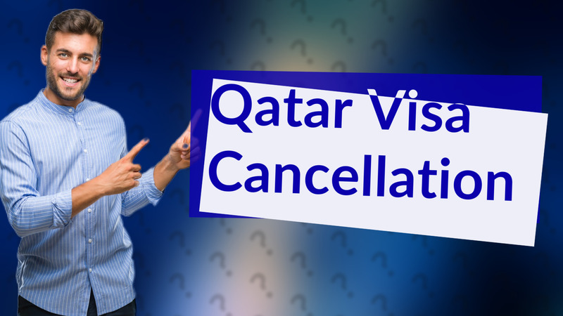 Qatar Visa Cancellation