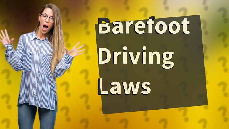 Barefoot Driving Laws