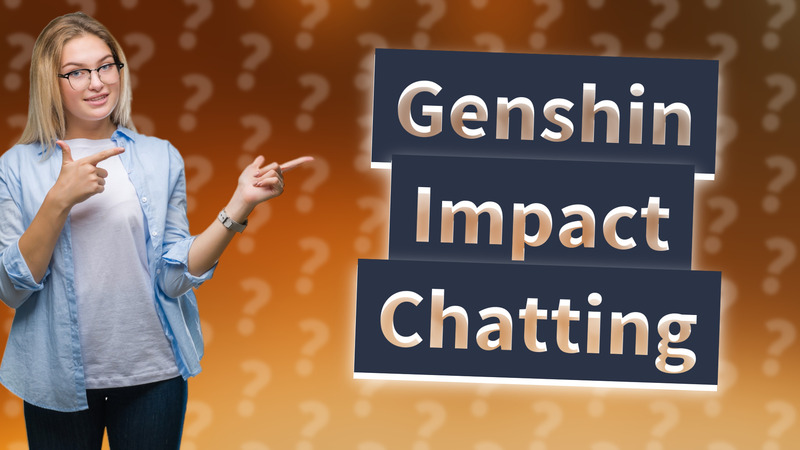 Genshin Impact Chatting
