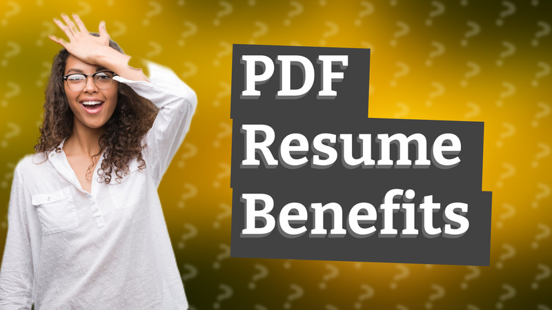 PDF Resume Benefits