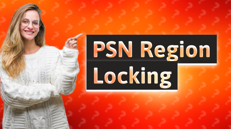 PSN Region Locking