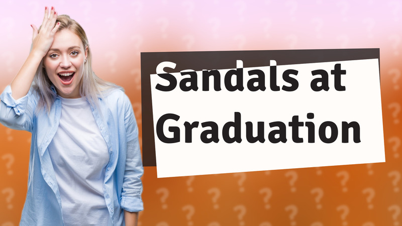 Sandals at Graduation
