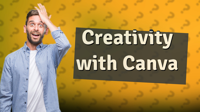 Creativity with Canva