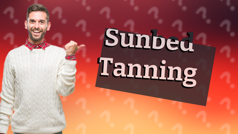 Sunbed Tanning