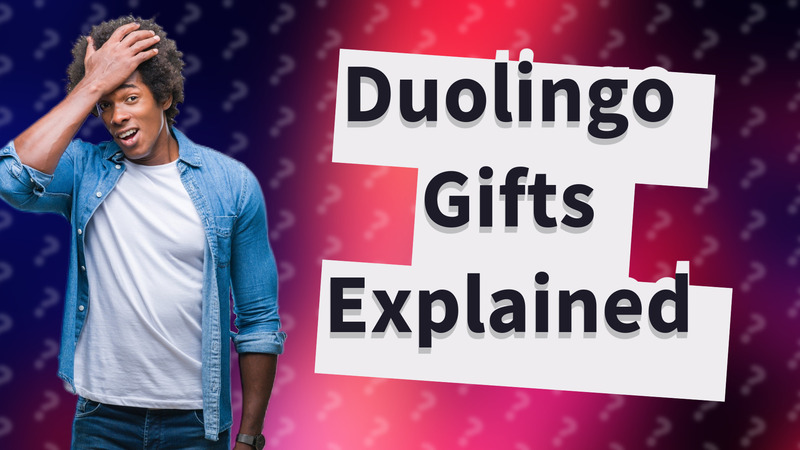 Duolingo Gifts Explained