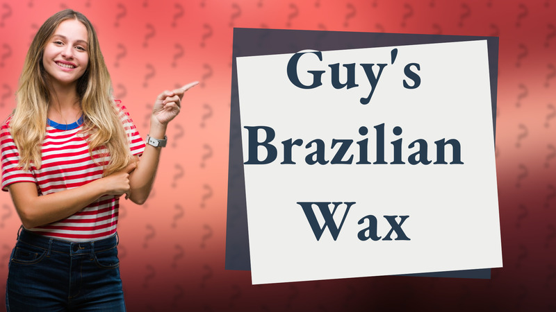 Guy's Brazilian Wax