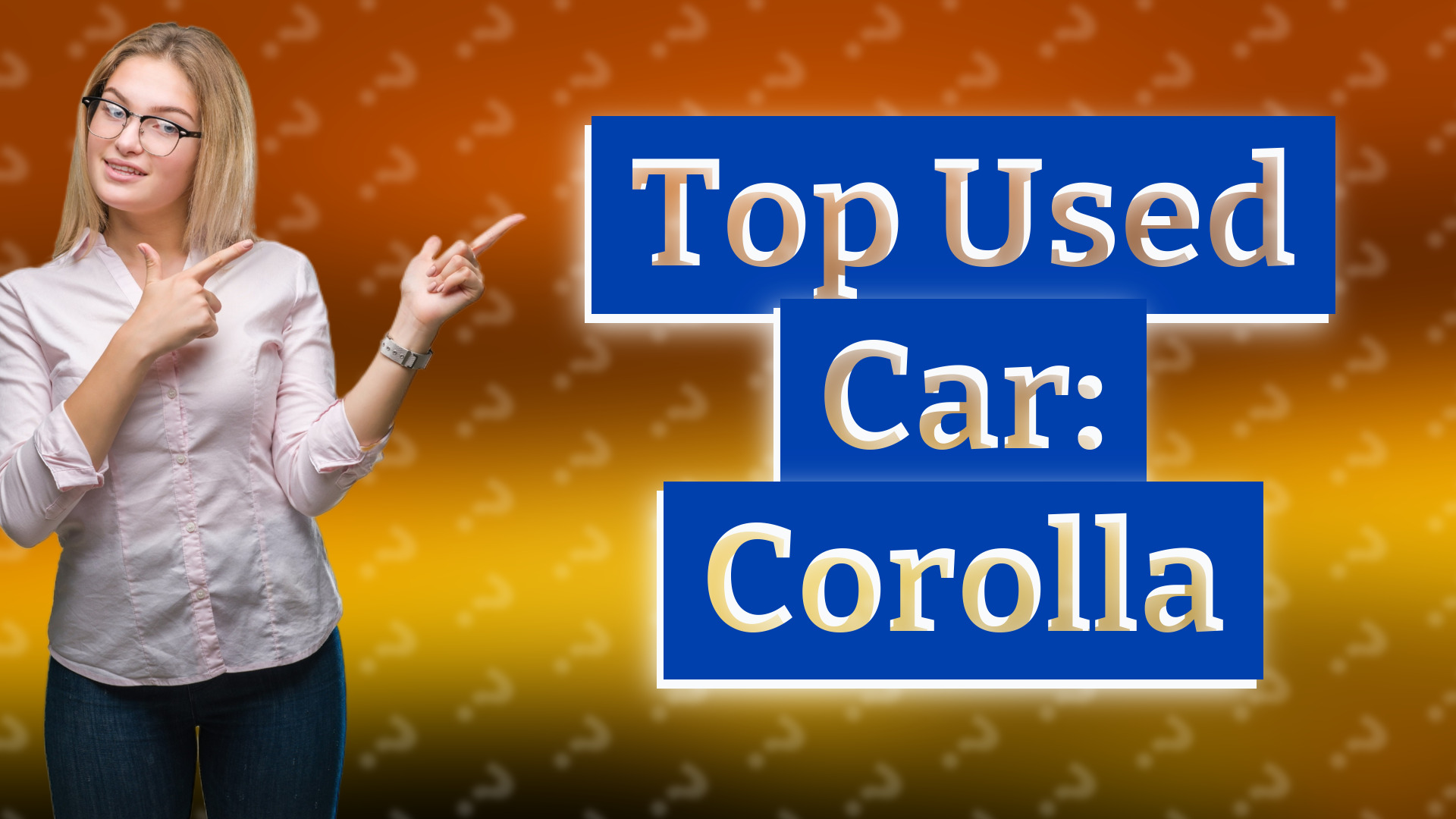 Top Used Car: Corolla