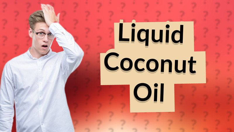 Liquid Coconut Oil