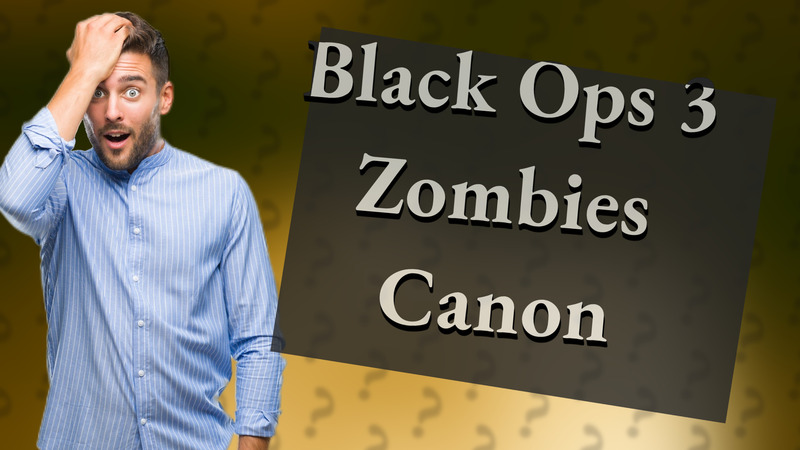 Black Ops 3 Zombies Canon