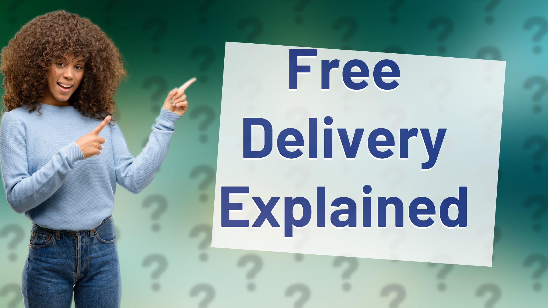Free Delivery Explained