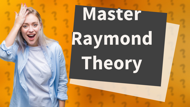 Master Raymond Theory