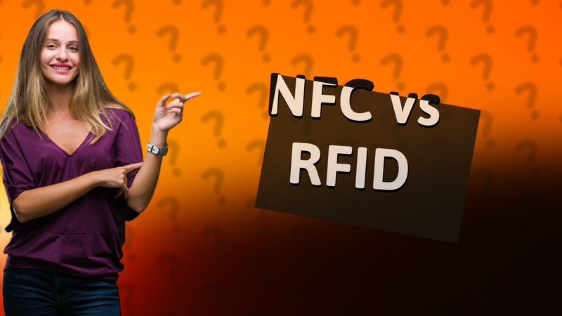 NFC vs RFID