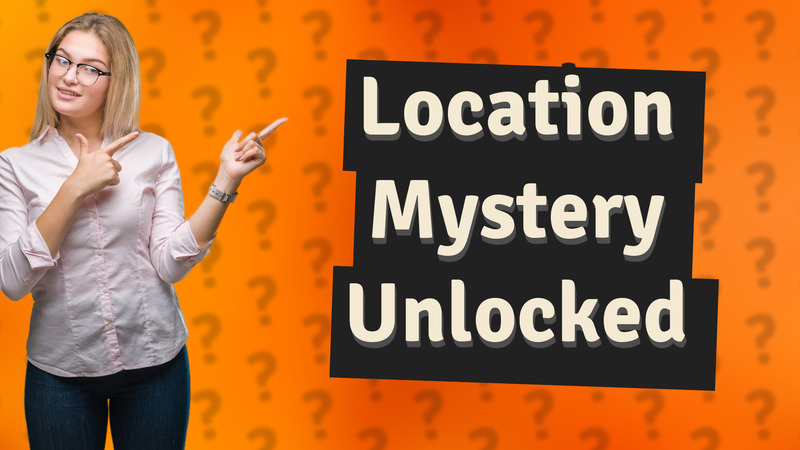Location Mystery Unlocked