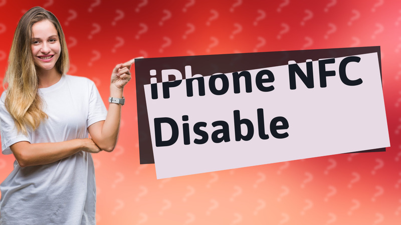 iPhone NFC Disable