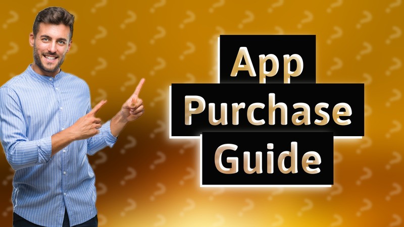 App Purchase Guide