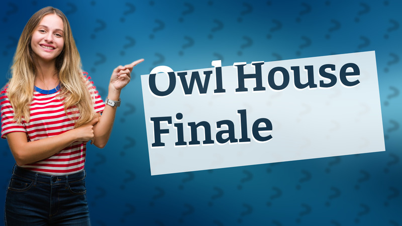 Owl House Finale