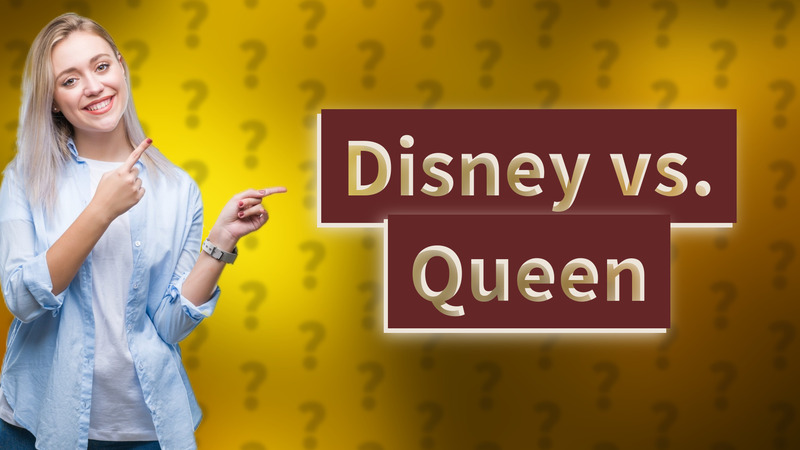 Disney vs. Queen