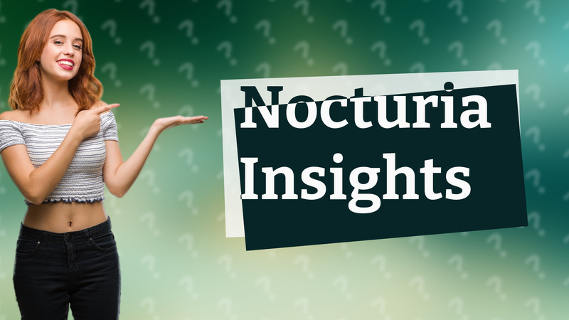 Nocturia Insights