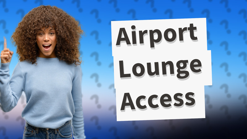 Airport Lounge Access