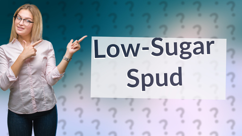 Low-Sugar Spud