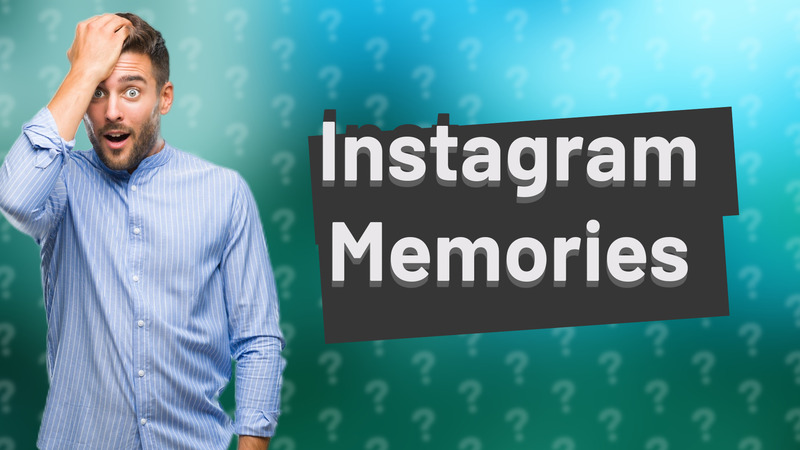 Instagram Memories